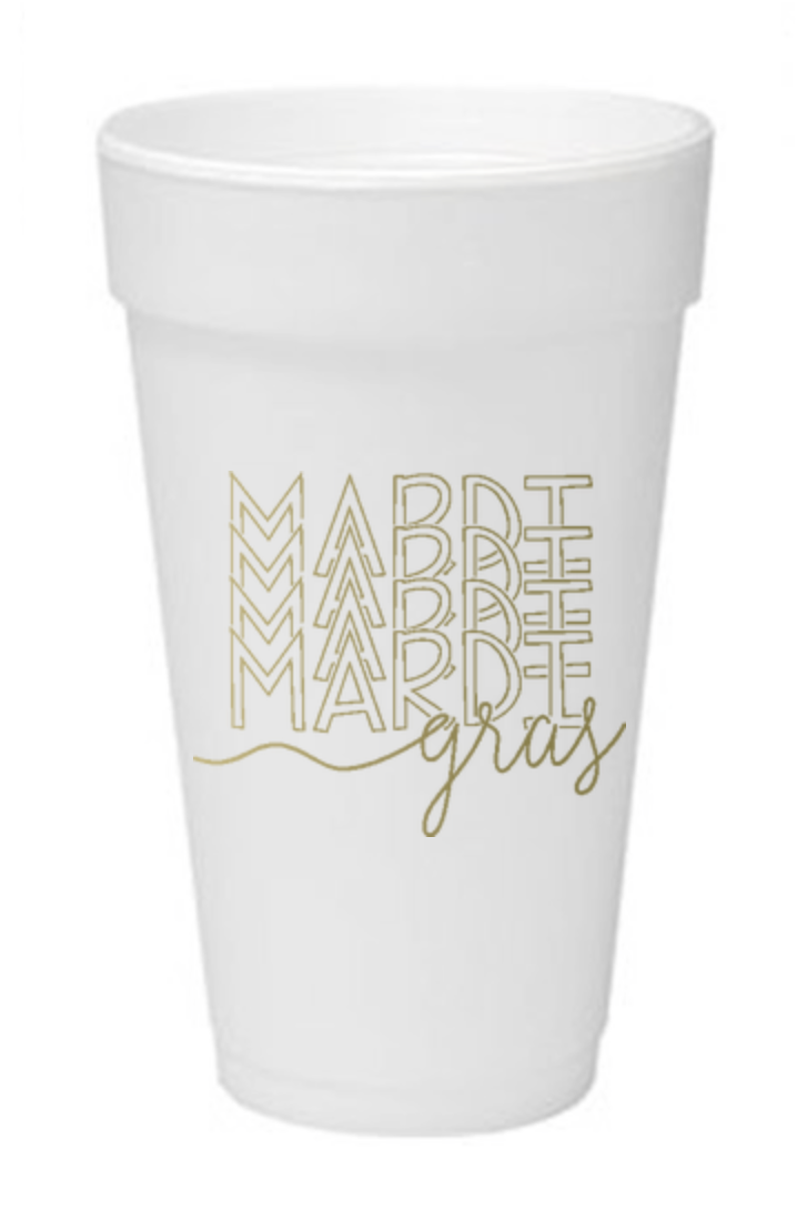 Mardi Mardi Mardi Gras Styrofoam Cups