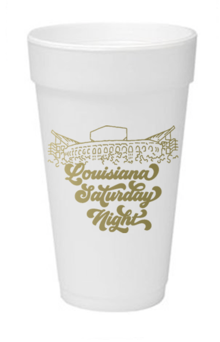 Louisiana Saturday Night Styrofoam Cups