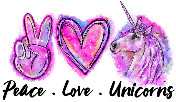Peace Love Unicorns DTF Transfer