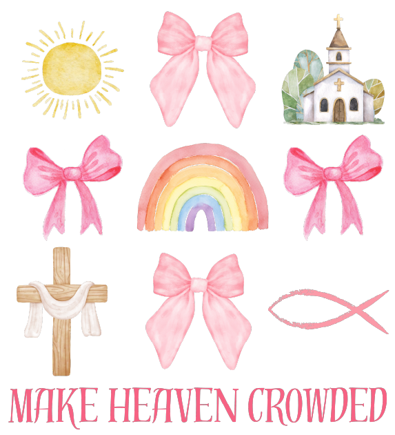 Make Heaven Crowded Coquette DTF Transfer
