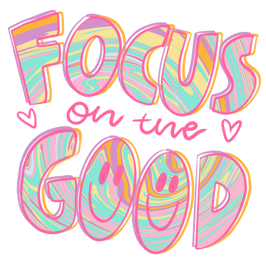 Focus on the Good DTF Transfer