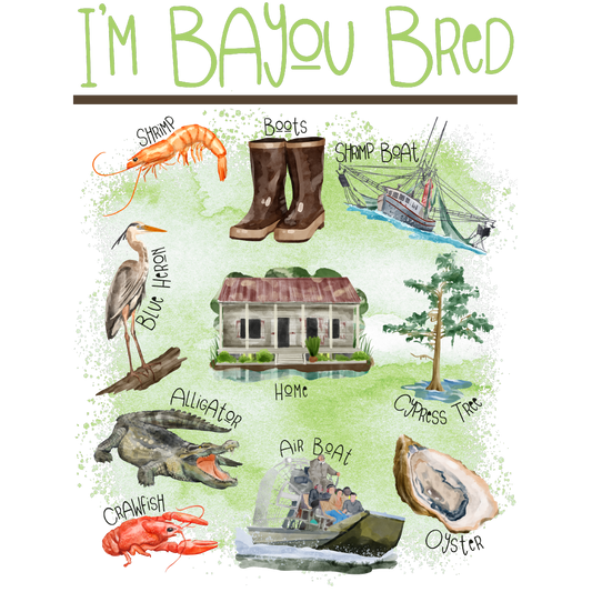 Bayou Bred DTF