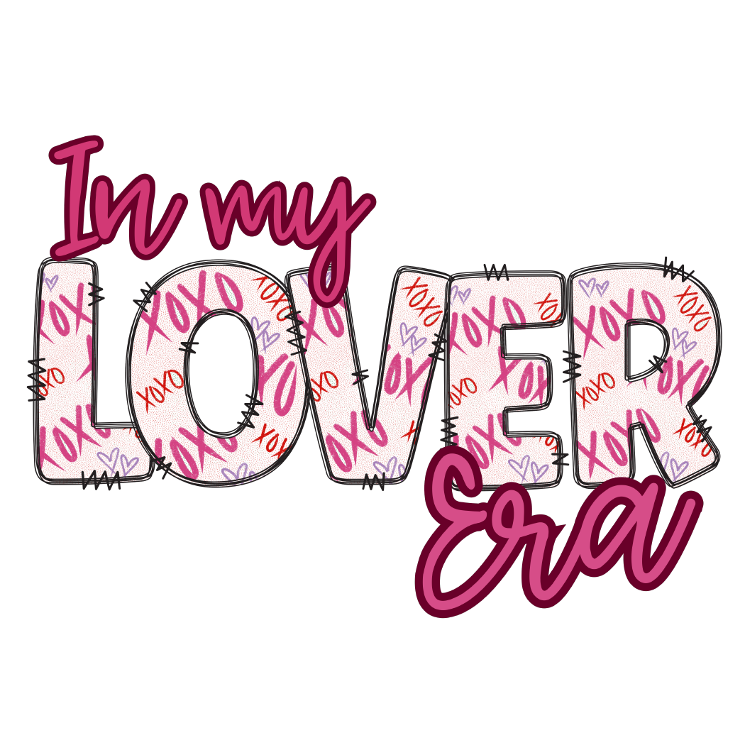In My Lover Era DTF