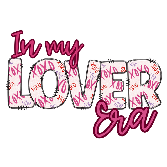 In My Lover Era DTF