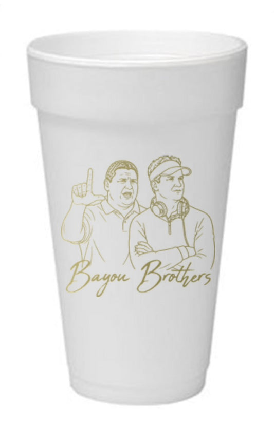 Bayou Brothers Styrofoam Cup