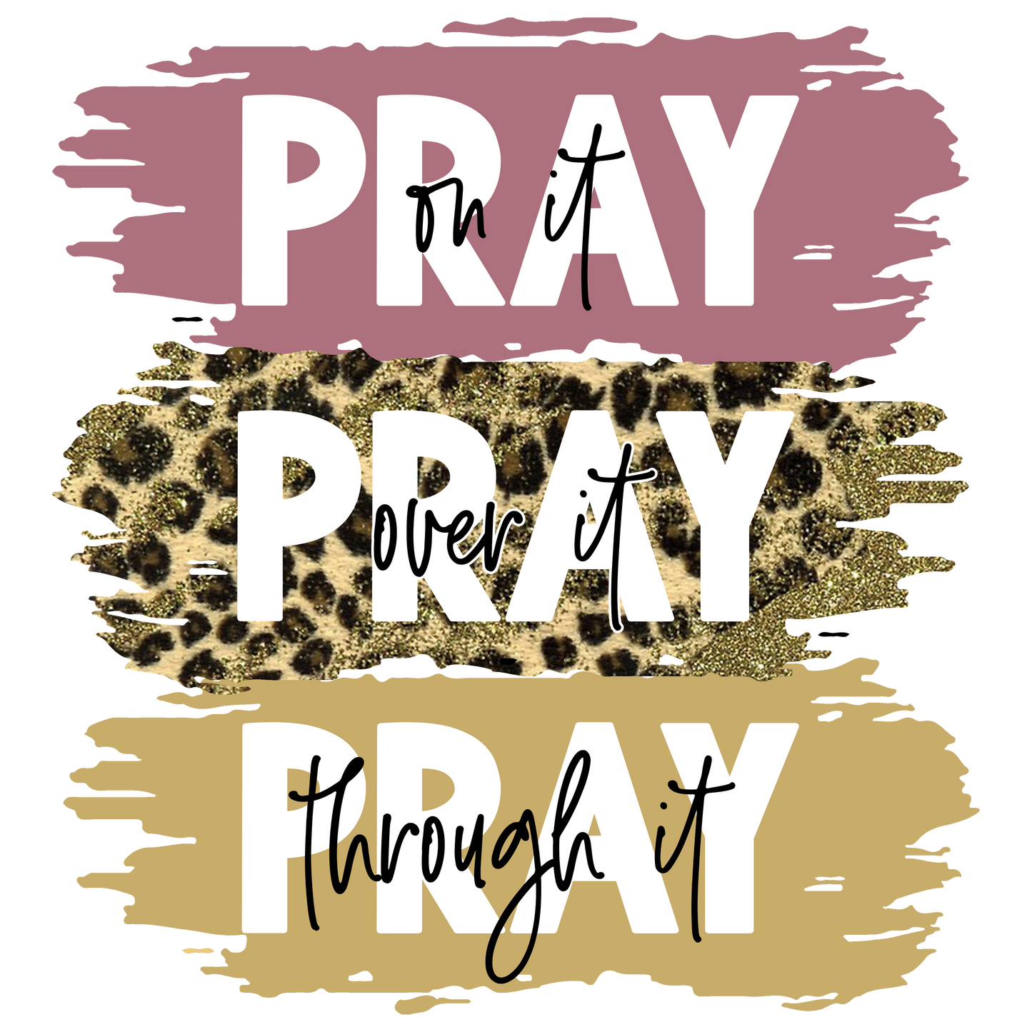 Pray On It DTF Transfer