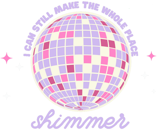 Pastel Make the Whole Place Shimmer DTF Transfer