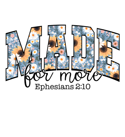 Made for More DTF Transfer